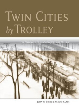cover image of Twin Cities by Trolley
